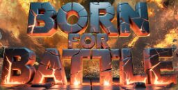 Born For Battle